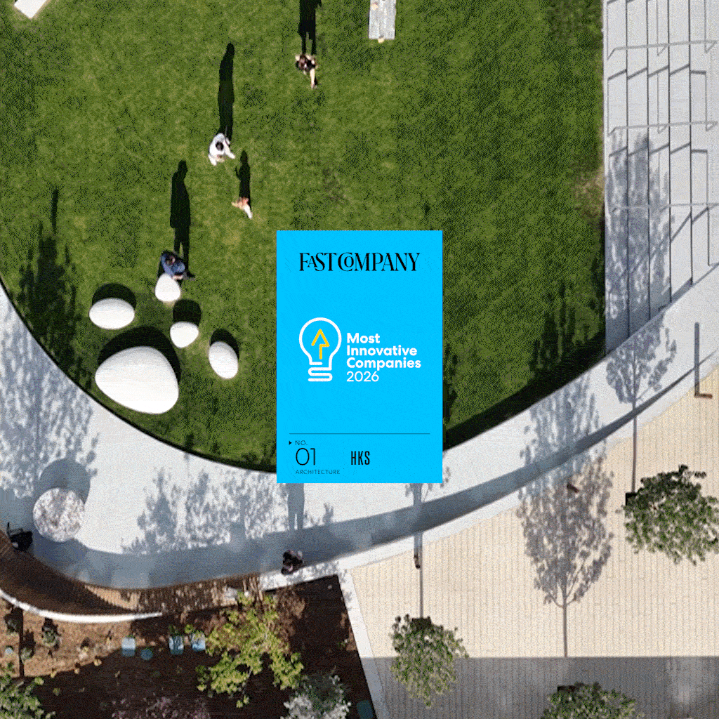 HKS Named Fast Company’s #1 Most Innovative Architecture Firm